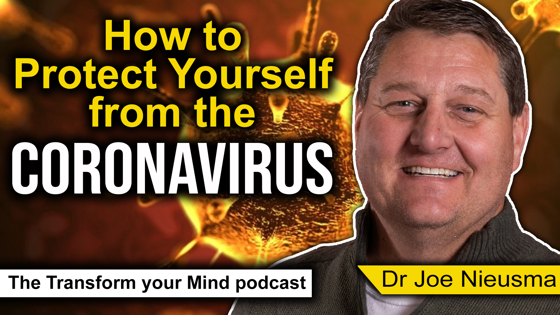 How to Protect yourself from the Coronavirus