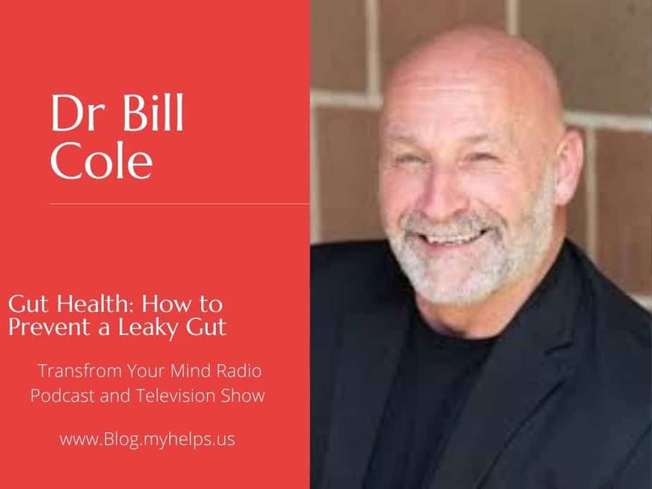 Dr Bill Cole Leaky Gut