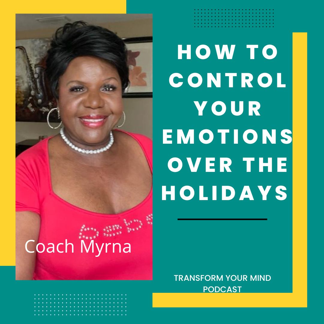 How To Control Your Emotions over the Holidays