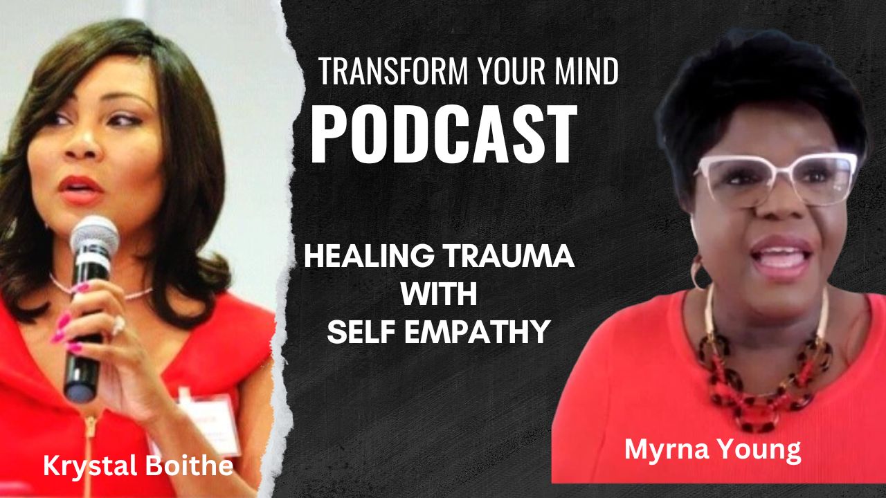 Krystal Boothe Healing trauma with self-empathy