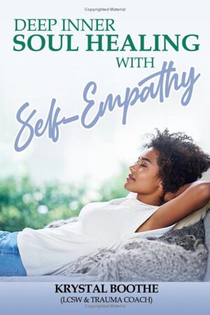 Book: Deep Inner Soul Healing with Self-Empathy 