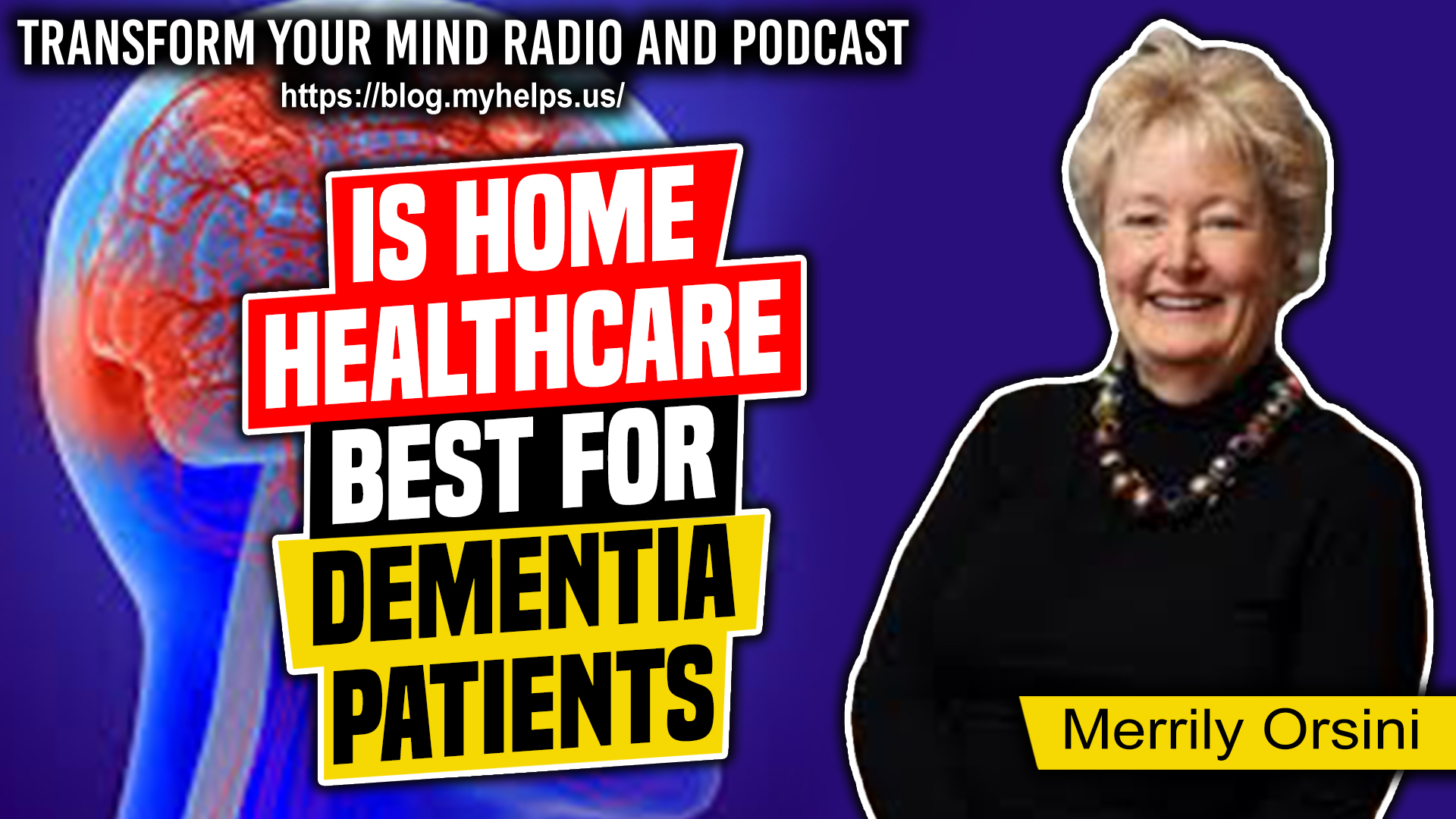 Home health care for Dementia patients