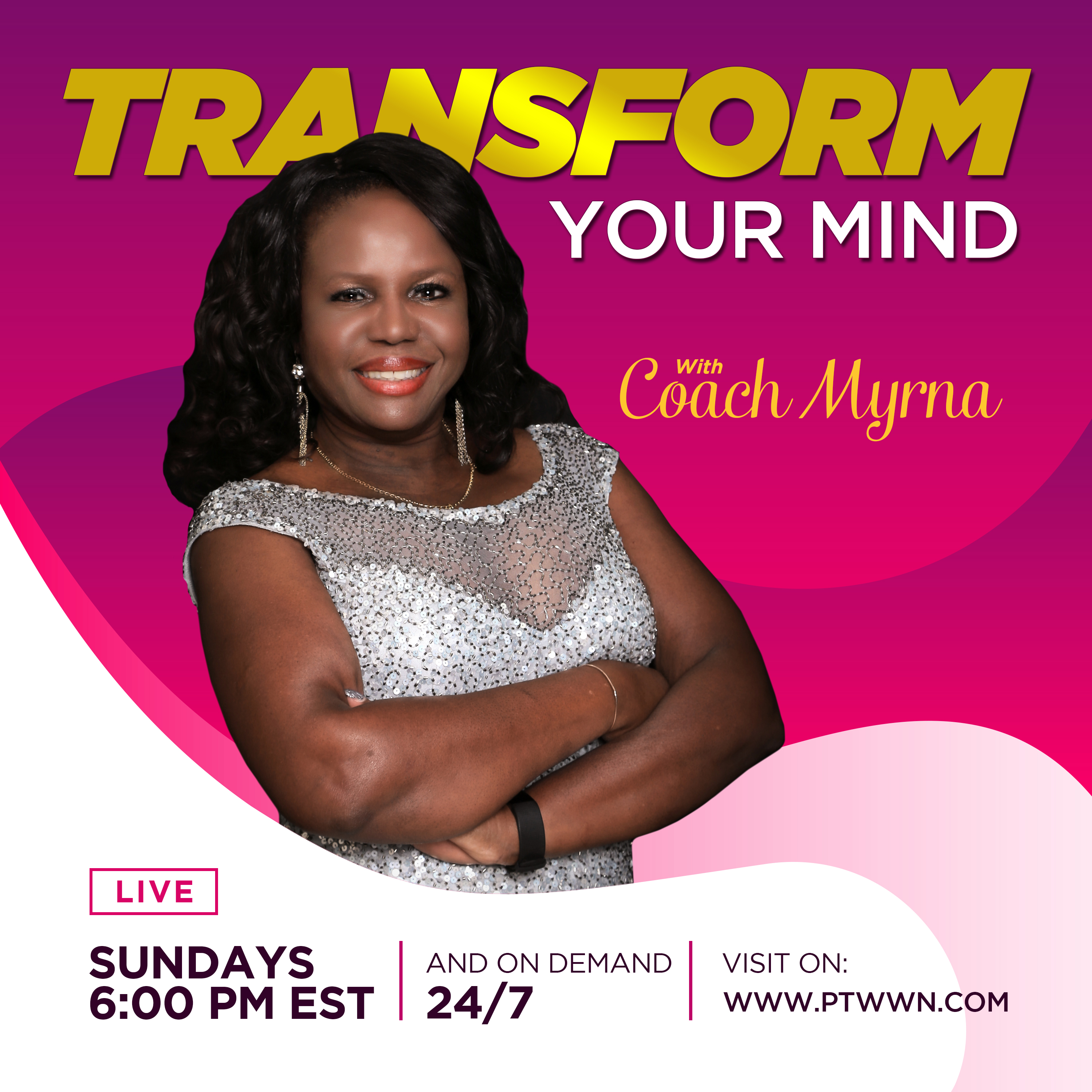 Transform Your Mind PTWWNTV