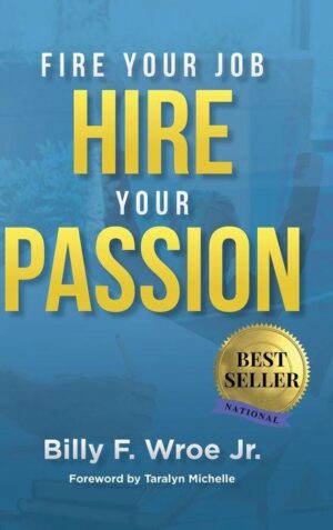 Book: Fire Your Job Hire your Passion 