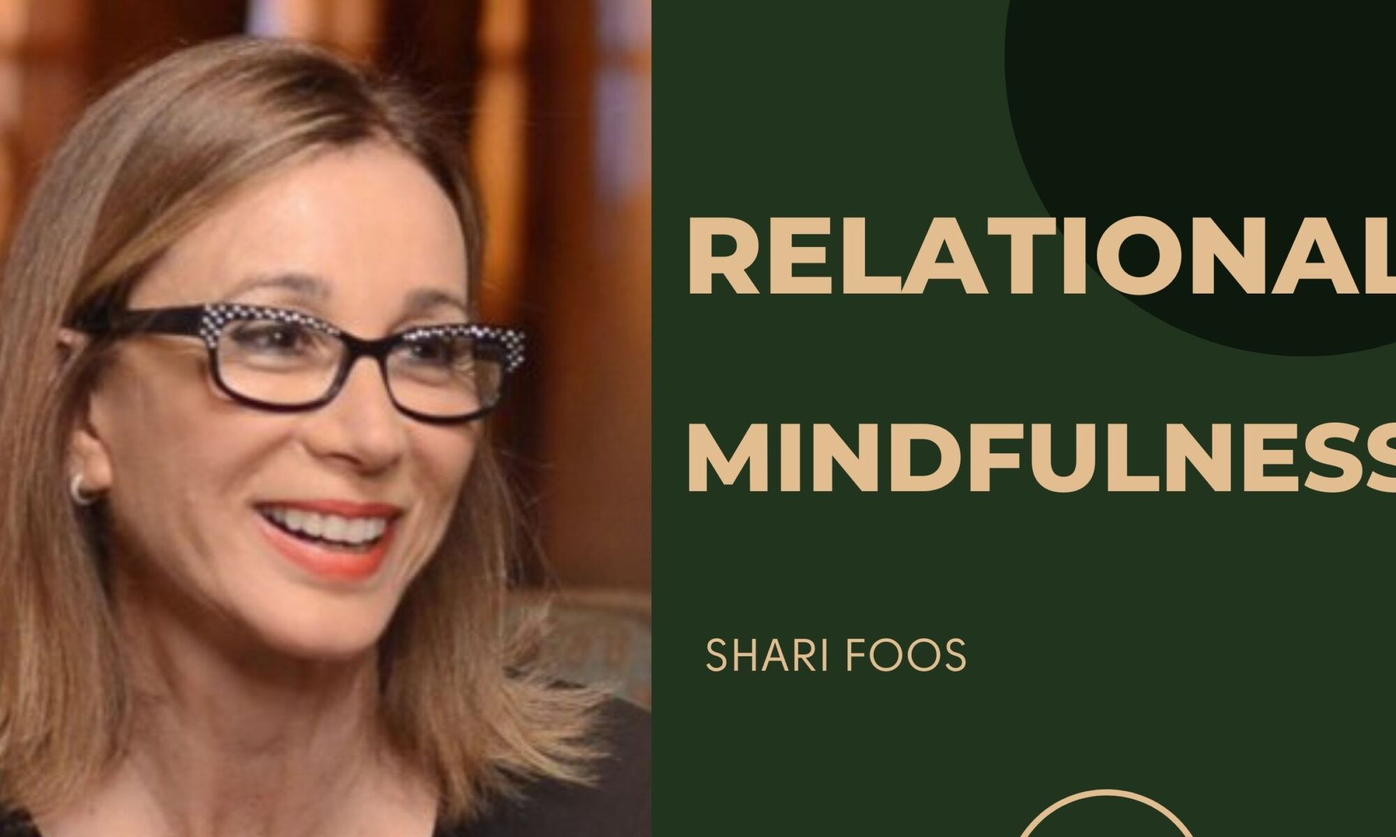 Shari Foos Relational Mindfulness