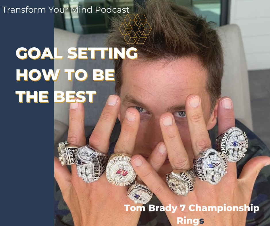 Tom Brady goal setting