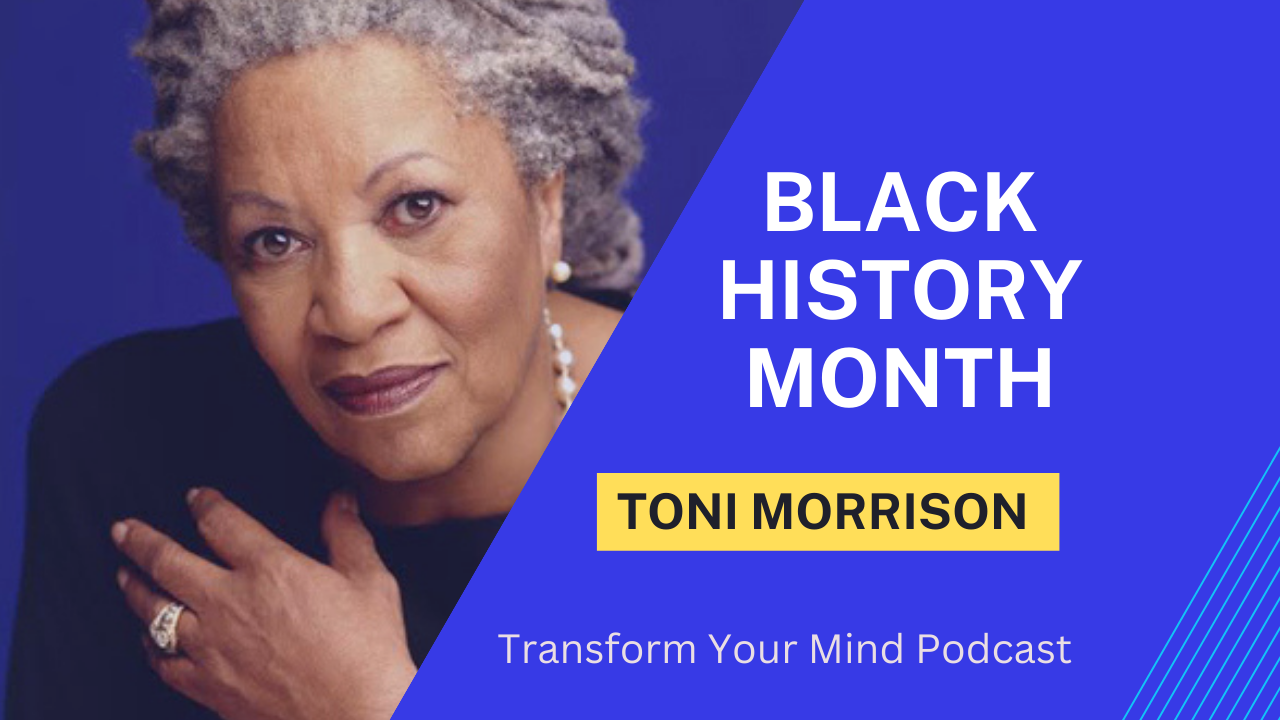Toni Morrison Black History Month